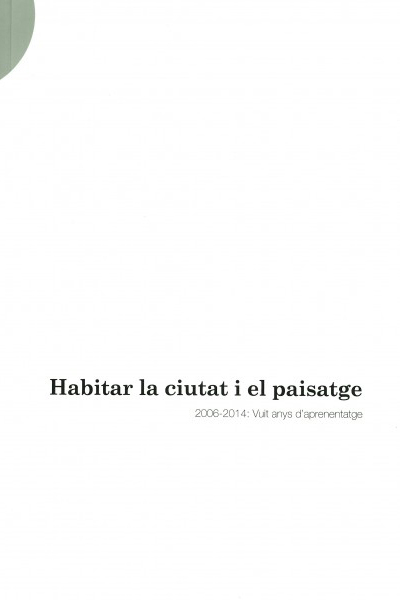 Habitar la ciutat i el paisatge OAB